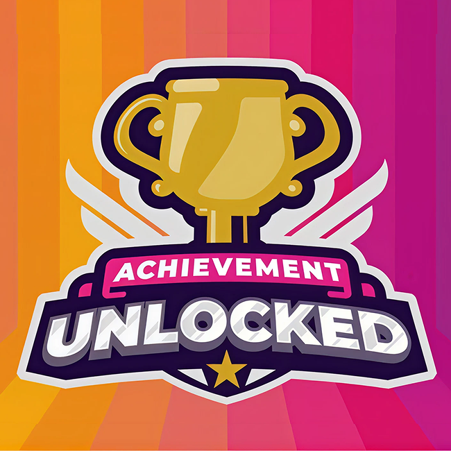 Achievement Unlocked